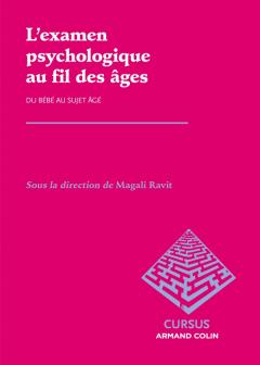 L'examen psychologique au fil des âges